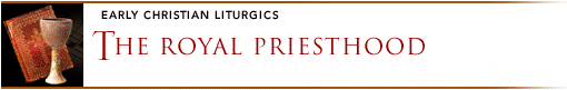 The Royal Priesthood