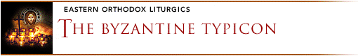 The Byzantine Typicon