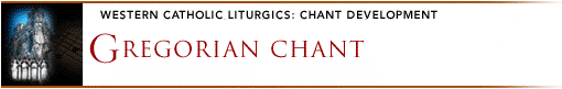 Gregorian Chant
